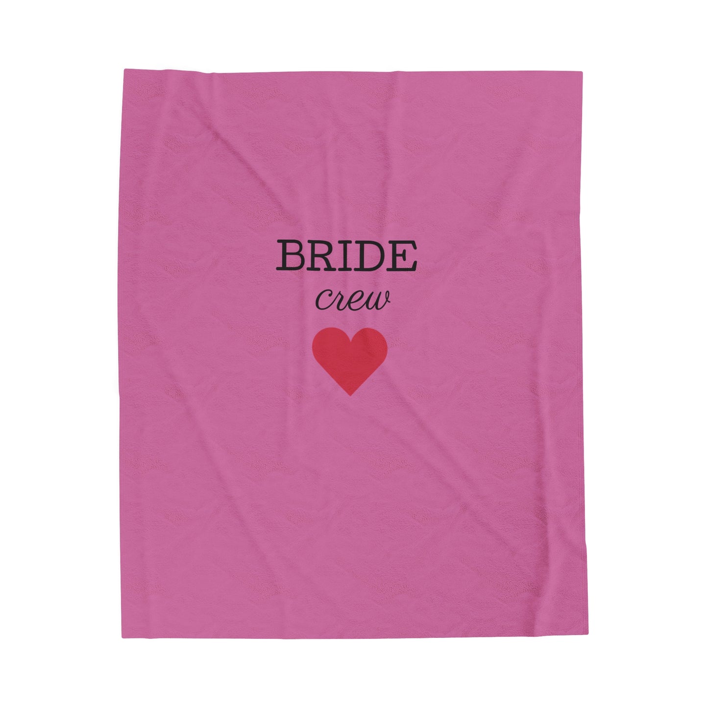 Bride Crew Velveteen Plush Blanket - Perfect for Bachelorette Parties